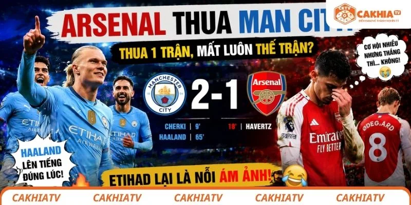 Arsenal thua Man City