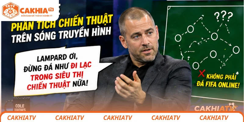 Joe Cole khuyên Lampard: Huyền thoại vẫn phải học lại