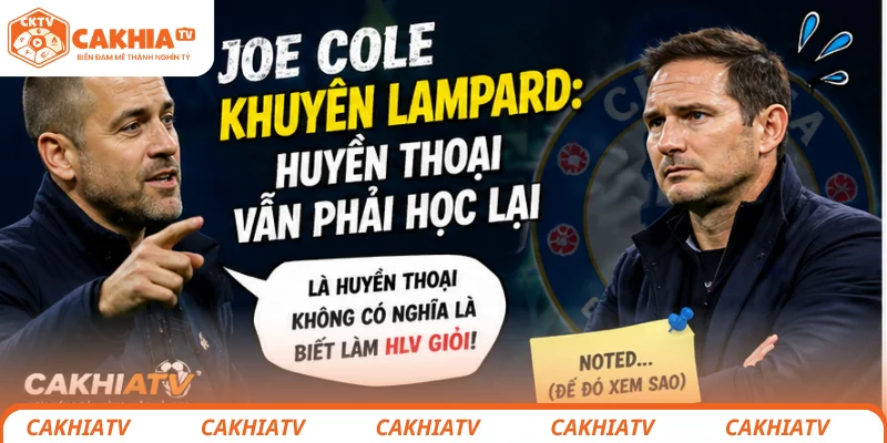 Joe Cole phân tích chiến thuật trên sóng truyền hình