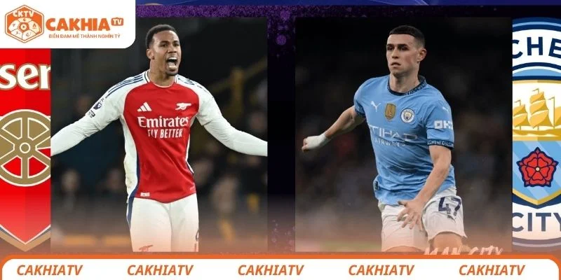 Thông tin sơ lược về trận đấu giữa Manchester City vs Arsenal